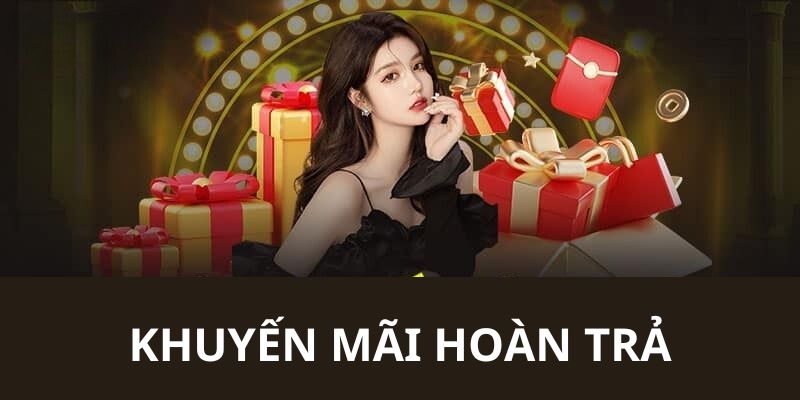 Khuyến mãi hoàn trả 98win cơ hội nhận lại tiền cược cho hội viên 2 Khuyến mãi hoàn trả 98win