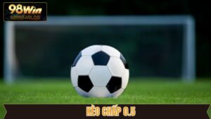 Kèo Chấp 0.5 - Bỏ Túi Bí Kíp Bắt Kèo Cực Đỉnh Chuẩn Cao Thủ