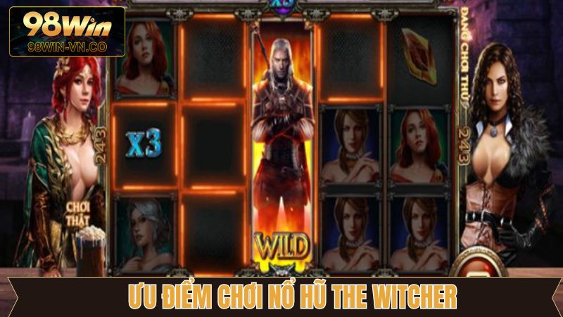 The Witcher - Trò Chơi Giải Trí Nổ Hũ Siêu Hấp Dẫn Nhất 2025 3 Lý do vì sao trò chơi nổ hũ lại được ưa chuộng đến vậy?